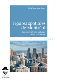 Figures spatiales de Montréal