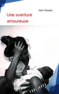 UNE AVENTURE AMOUREUSE