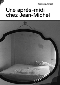 Une après-midi chez Jean-Michel