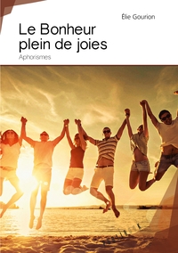 Le Bonheur plein de joie