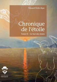 Chronique de l'étoile - Tome 2