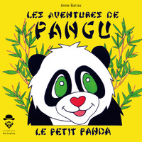 Les aventures de Pangu le petit panda