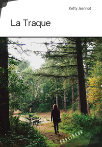 La traque