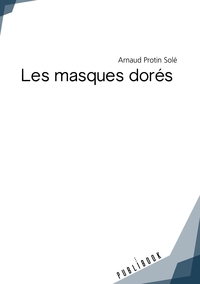 Les masques dorés