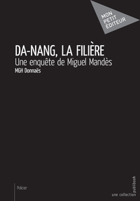 Da-Nang, la filière