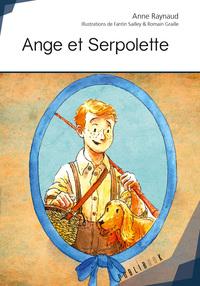 Ange et Serpolette