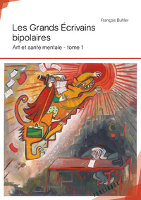 Les grands écrivains bipolaires