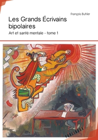 Les Grands Écrivains bipolaires