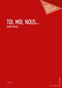 Toi, moi, nous...