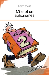 Mille et un aphorismes
