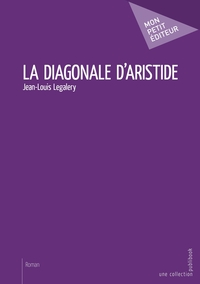 La Diagonale d'Aristide