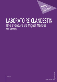 LABORATOIRE CLANDESTIN