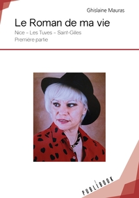 Le Roman de ma vie