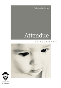 Attendue