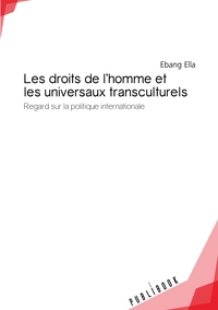 Les droits de l'homme et les universaux transculturels