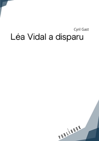 Léa Vidal a disparu