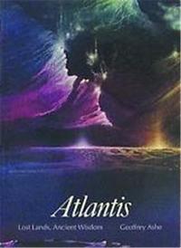 Atlantis : Lost Lands, Ancient Wisdom /anglais