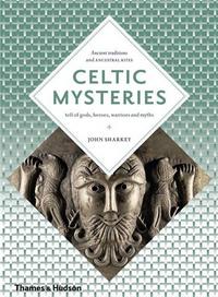 CELTIC MYSTERIES (ART AND IMAGINATION) /ANGLAIS