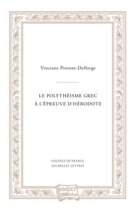 LE POLYTHEISME GREC A L'EPREUVE D'HERODOTE