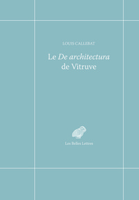 LE DE ARCHITECTURA DE VITRUVE