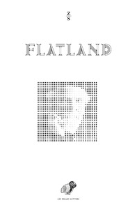 FLATLAND - FANTAISIE EN PLUSIEURS DIMENSIONS