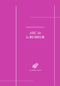 ABC DE LA RUMEUR - MESSAGE & TRANSMISSION