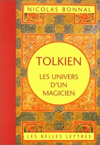 TOLKIEN, LES UNIVERS D'UN MAGICIEN