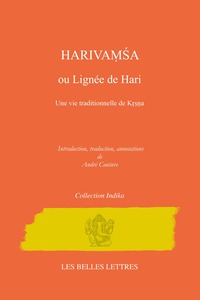 HARIVA  A OU LIGNEE DE HARI - UNE VIE TRADITIONNELLE DE KRSNA