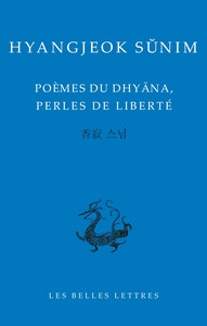 POEMES DE DHYANA, PERLES DE LIBERTE