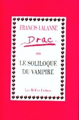 DRAC OU LE SOLILOQUE DU VAMPIRE