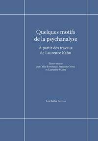Quelques motifs de la psychanalyse