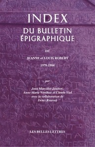 INDEX DU BULLETIN EPIGRAPHIQUE - DE JEANNE ET LOUIS ROBERT 1978-1984