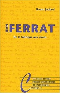 JEAN FERRAT - DE LA FABRIQUE AUX CIMES