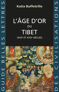 L'AGE D'OR DU TIBET - (XVIIE ET XVIIIE SIECLES) - ILLUSTRATIONS, NOIR ET BLANC