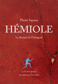 HEMIOLE - LE ROMAN DE PYTHAGORE