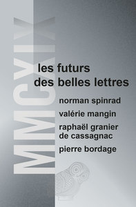 MMCXIX - LES FUTURS DES BELLES LETTRES