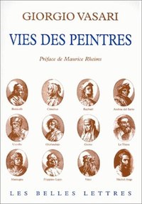 Vie des peintres. Tome I