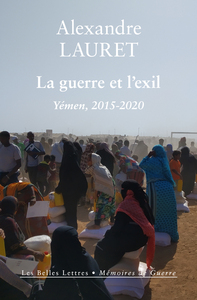 LA GUERRE ET L'EXIL - YEMEN, 2015-2020