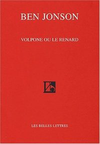 VOLPONE OU LE RENARD