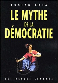 LE MYTHE DE LA DEMOCRATIE