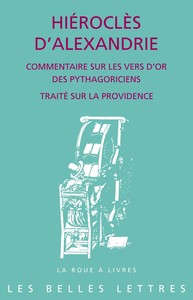 COMMENTAIRE SUR LES VERS D'OR DES PYTHAGORICIENS SUIVI DE TRAITE SUR LA PROVIDENCE