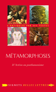 METAMORPHOSES - D'ACTEON AU POSTHUMANISME