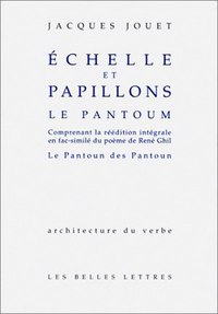 ECHELLES ET PAPILLONS. LE PANTOUM.