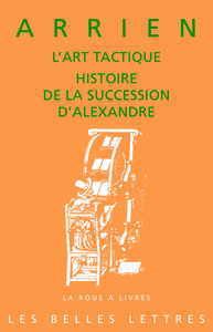 L'ART TACTIQUE. HISTOIRE DE LA SUCCESSION D'ALEXANDRE