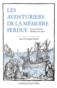 LES AVENTURIERS DE LA MEMOIRE PERDUE - LEONARD, ERASME, MICHELET ET LES AUTRES - ILLUSTRATIONS, COUL