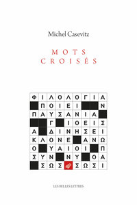 MOTS CROISES - LITTERATURE & PHILOLOGIE GRECQUES