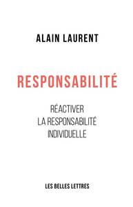 RESPONSABILITE - REACTIVER LA RESPONSABILITE INDIVIDUELLE