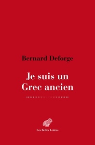 JE SUIS UN GREC ANCIEN