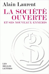 LA SOCIETE OUVERTE ET SES NOUVEAUX ENNEMIS