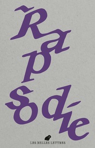 LE BULLETIN DES BELLES LETTRES N 6 - RAPSODIE